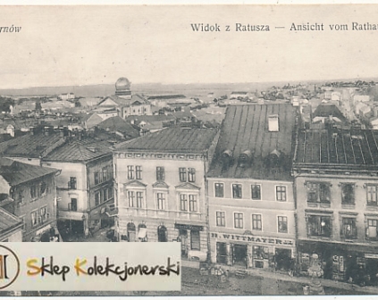  Tarnów Widok z Ratusza 1915r stempel formacyjny