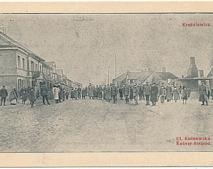 Krośniewice Ulica Kutnowska wojsko 1915r