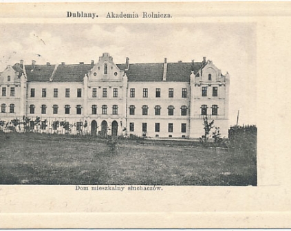 Dublany Akademia Rolnicza 1903r