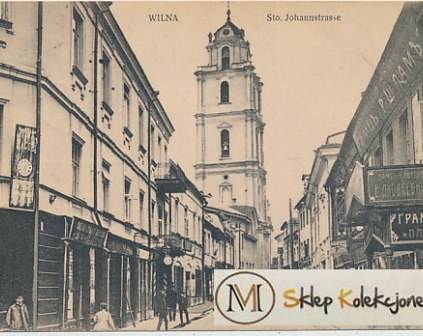 Wilno Ulica Świętojańska 1916r