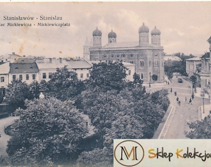Stanisławów Plac Mickiewicza synagoga 1909r