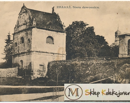 Zbaraż Stara dzwonnica 1930r