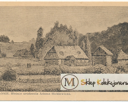 Zaosie Miejsce urodzin Mickiewicza